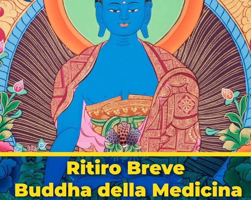 Mini Ritiro Buddha della Medicina – 19 Marzo